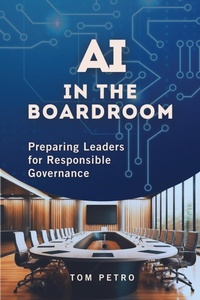 Abbildung von: AI in the Boardroom - Business Expert Press