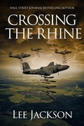 Cover: Crossing the Rhine - Severn River Publishing