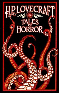 Abbildung von: H. P. Lovecraft Tales of Horror - Canterbury Classics