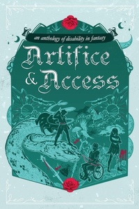 Enlarge image Cover: Artifice & Access - Ella T. Holmes