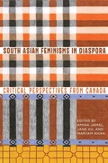 Cover: South Asian Feminisms in Diaspora - University of Alberta Press