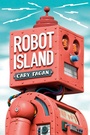 Cover: Robot Island - Tundra Book Group