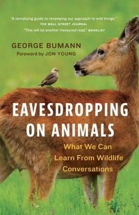Enlarge image Cover: Eavesdropping on Animals - Greystone Books,Canada