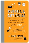 Cover: The Guerilla Art Guide - Chronicle Books