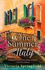Cover: One Summer in Italy - Boldwood Books Ltd