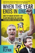 Cover: When the Year Ends in One - Pitch Publishing Ltd