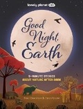 Cover: Lonely Planet Kids Good Night, Earth - Lonely Planet Global Limited
