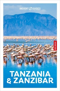 Abbildung von: Insight Guides Tanzania and Zanzibar: Travel Guide with eBook - APA Publications