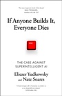 Cover: If Anyone Builds It, Everyone Dies - The Bodley Head Ltd