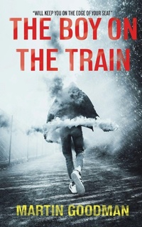 Enlarge image Cover: The Boy on the Train - Barbican Press