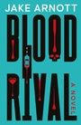Cover: Blood Rival - Datura Books