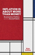 Cover: Inflation Is About More Than Money - London Publishing Partnership