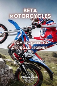 Abbildung von: Beta Motorcycles - Independently Published