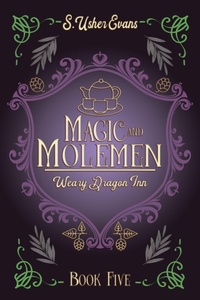Enlarge image Cover: Magic and Molemen - Sun's Golden Ray Publishing, LLC