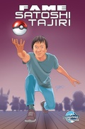 Cover: FAME: Satoshi Tajiri: Creator of Pokemon - TidalWave Productions