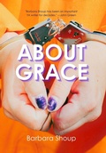 Cover: About Grace - Querencia Press, LLC