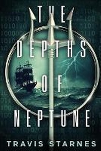 Enlarge image Cover: The Depths of Neptune - Renegade Publishing