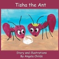 Cover: Tisha the Ant - Pathbinder Publishing LLC