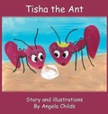 Cover: Tisha the Ant - Pathbinder Publishing LLC
