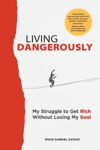 Abbildung von: Living Dangerously - Beverly House Press
