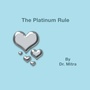 Cover: The Platinum Rule - Outskirts Press