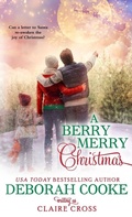 Cover: A Berry Merry Christmas - Deborah A. Cooke