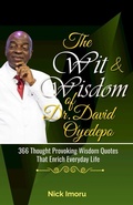 Cover: The Wit and Wisdom of Dr. David Oyedepo - Achievers Publishing