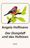 Cover: Der Dompfaff und das Hufeisen - BoD - Books on Demand