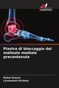 Cover: Piastra di bloccaggio del malleolo mediale precontenuta - Edizioni Sapienza
