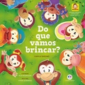 Cover: Macakids - Do que vamos brincar? - Ciranda Cultural