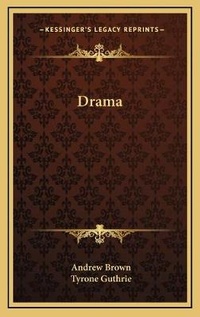 Enlarge image Cover: Drama - Kessinger Publishing