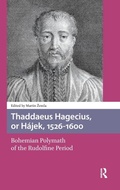 Cover: Thaddaeus Hagecius, or Hajek, 1526-1600 - Pallas Publications