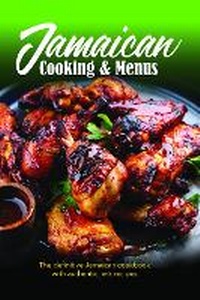 Abbildung von: Jamaican Cooking & Menus - LMH Publishing