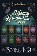 Cover: The Complete Weary Dragon Inn Series - Sun's Golden Ray Publishing, LLC