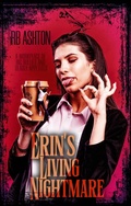 Cover: Erin's Living Nightmare - Neringa Press