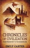 Cover: Chronicles of Civilization (History, #2) - Moonlight Quill Press