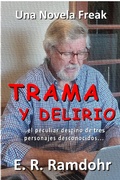 Cover: TRAMA Y DELIRIO - E. R. Ramdohr