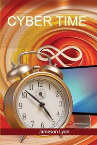 Abbildung von: Cyber Time - Jameson Lyon
