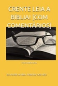 Cover: Crente Leia A B&iacute;blia [ Com Coment&aacute;rios] - Clube de Autores