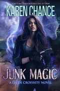 Cover: Junk Magic (Lia de Croissets, #1) - Karen Chance