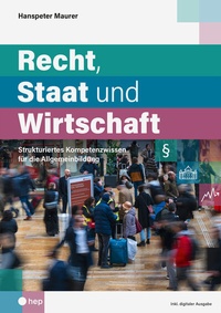 Abbildung von: Recht, Staat und Wirtschaft (Print inkl. E-Book Edubase) - hep verlag