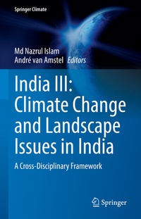 Abbildung von: India III: Climate Change and Landscape Issues in India - Springer