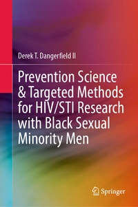 Abbildung von: Prevention Science & Targeted Methods for HIV/STI Research with Black Sexual Minority Men - Springer