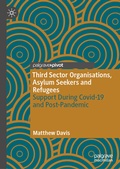 Abbildung von: Third Sector Organisations, Asylum Seekers and Refugees - Palgrave Macmillan
