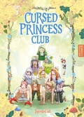Cover: Cursed Princess Club 03 - Splitter-Verlag