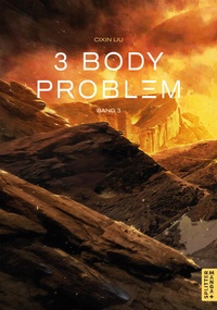 Abbildung von: 3 Body Problem 03 - Splitter-Verlag