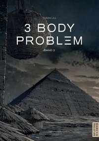 Abbildung von: 3 Body Problem 02 - Splitter-Verlag