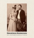 Cover: Hokuspokus Hexenschuss - Michael Imhof Verlag