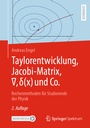 Cover: Taylorentwicklung, Jacobi-Matrix, ?, d(x) und Co. - Springer Spektrum