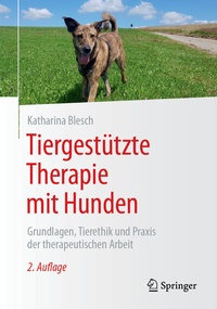 Abbildung von: Tiergestützte Therapie mit Hunden - Springer